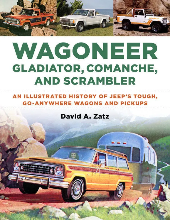 Wagoneer, Gladiator, Comanche, and Scrambler USED